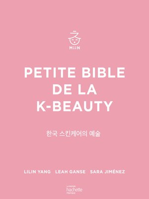 cover image of Petite bible de la K-beauty